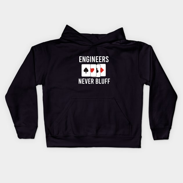 Engineers never bluff Kids Hoodie by cypryanus